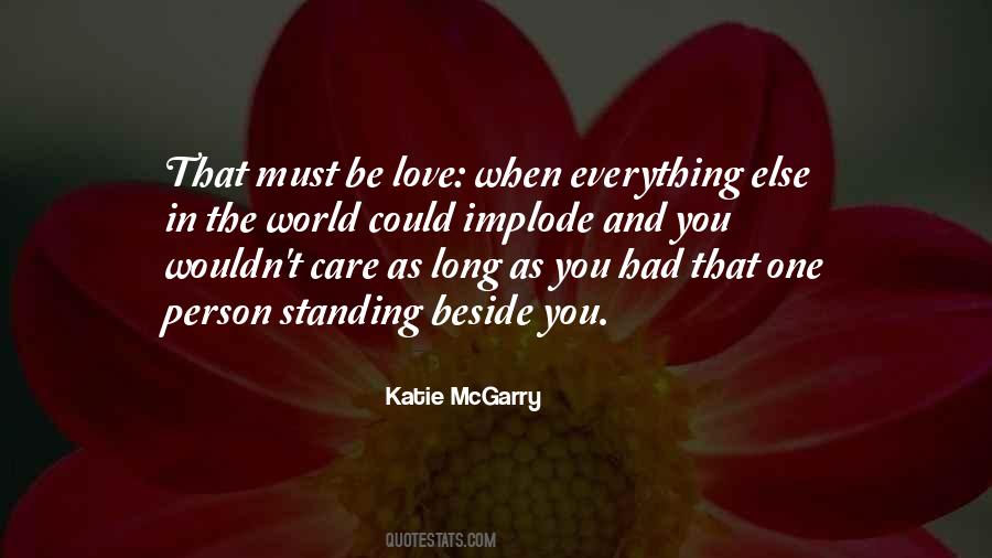 Standing Beside Me Quotes #302295