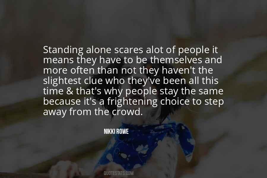 Standing My Ground Quotes #1018888