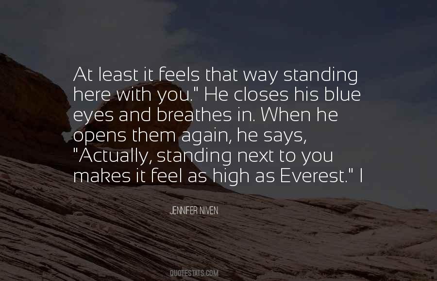 Standing Next To You Quotes #1781549