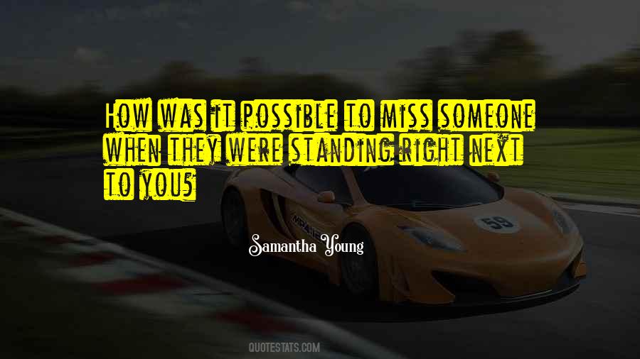 Standing Next To You Quotes #189834 Standing Next To You Quotes #189834