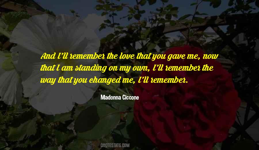 Standing On My Own Quotes #1479489 Standing On My Own Quotes #1479489