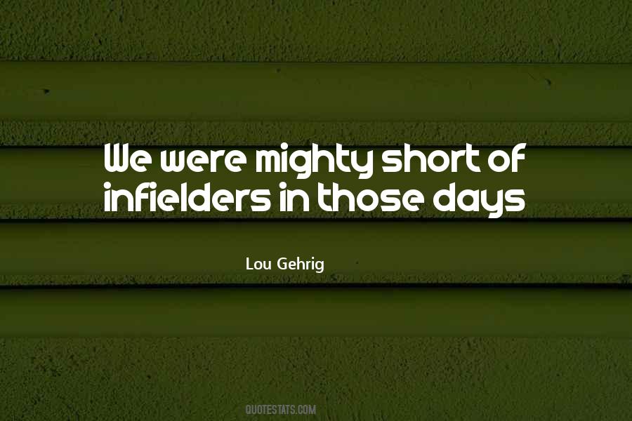 Quotes About Lou Gehrig #284182