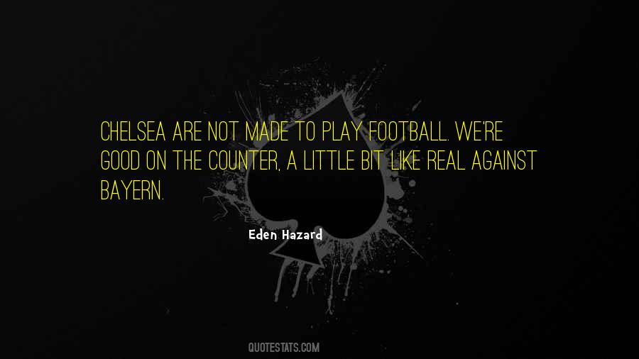 Quotes About Eden Hazard #1742275