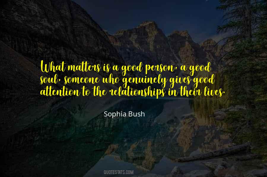 Quotes About Sophia Bush #1016240