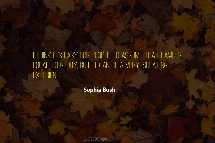 Quotes About Sophia Bush #1581234