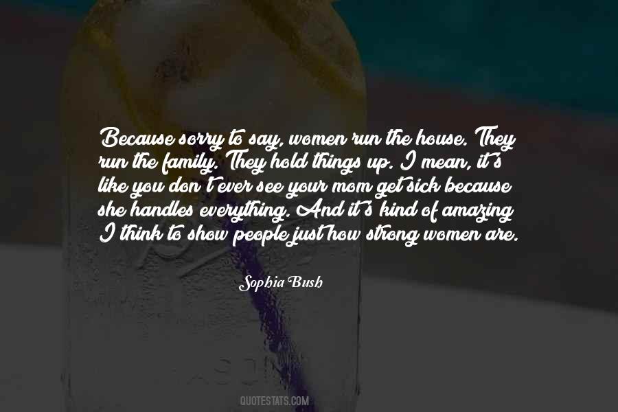 Quotes About Sophia Bush #1591595