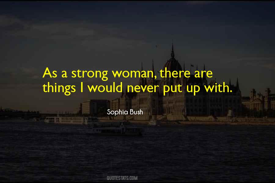 Quotes About Sophia Bush #1847408