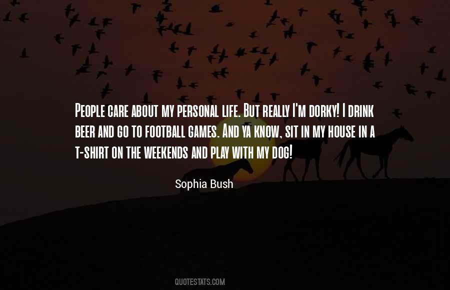 Quotes About Sophia Bush #43567