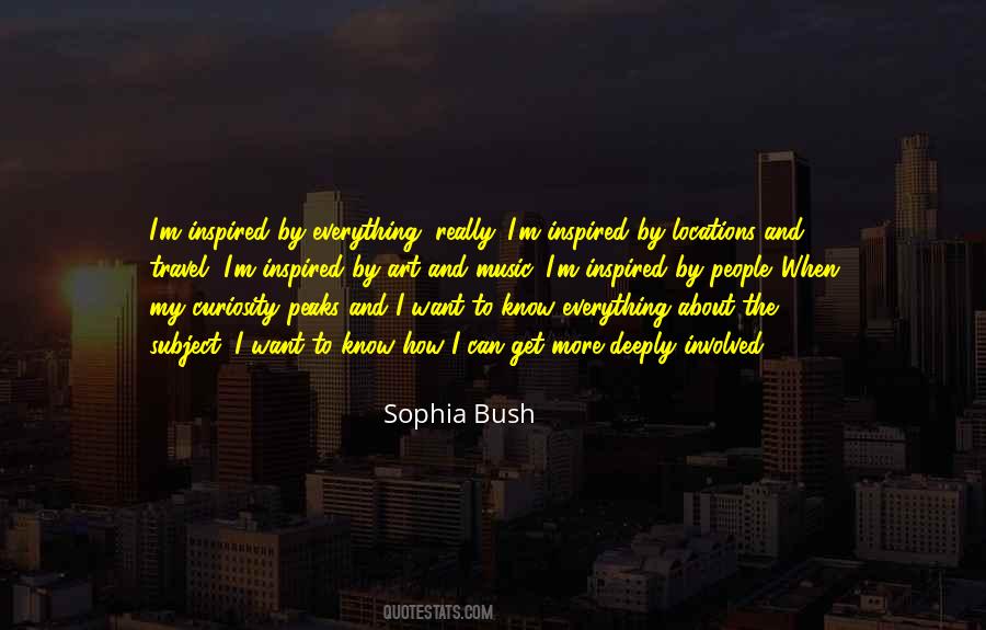 Quotes About Sophia Bush #688742