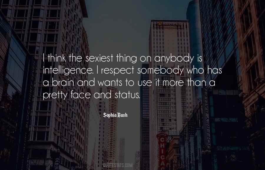 Quotes About Sophia Bush #925943