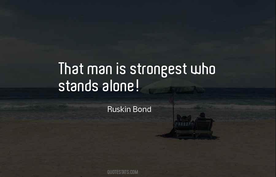 Stands Alone Quotes #10037