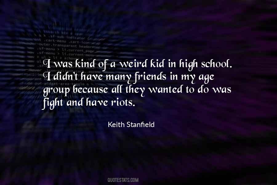 Stanfield Quotes #1053980