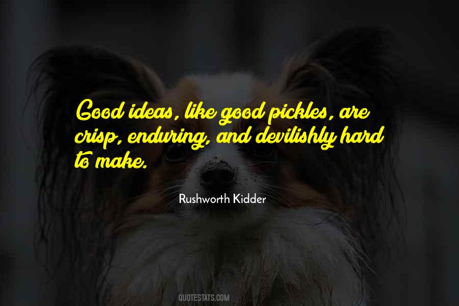 Quotes About Pickles #1520973