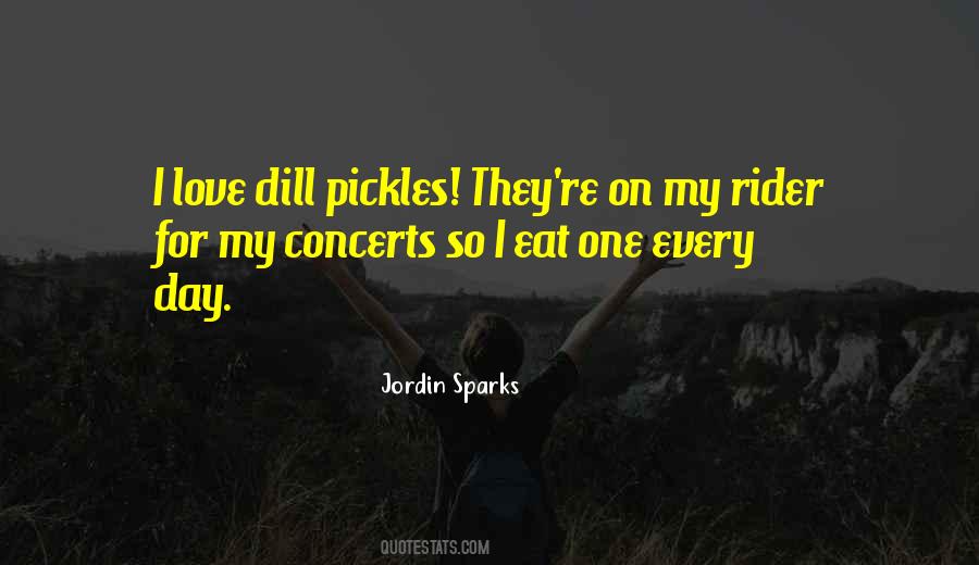 Quotes About Pickles #27627