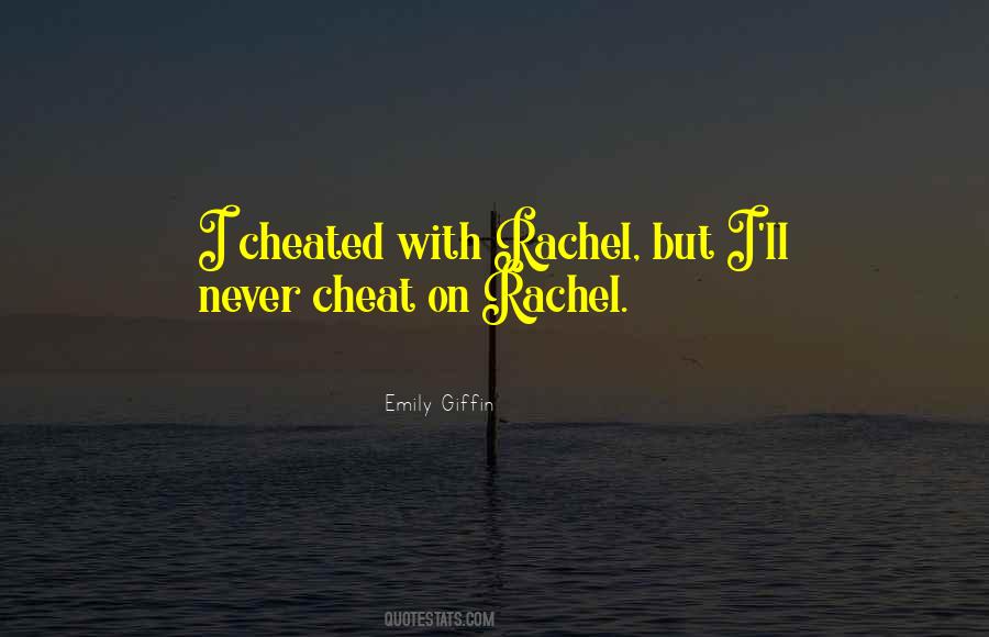 Quotes About Rachel #1280328