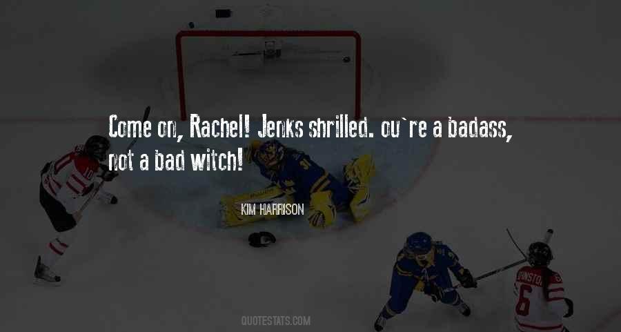 Quotes About Rachel #1750663