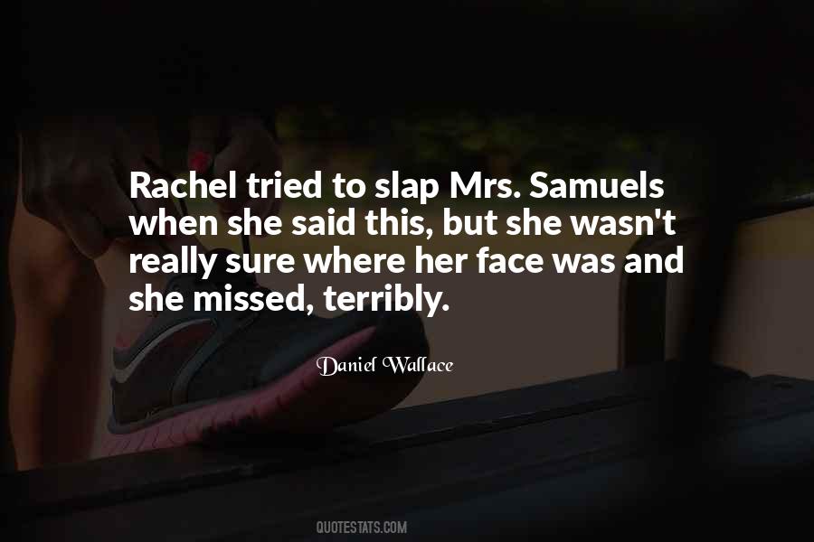 Quotes About Rachel #1753295