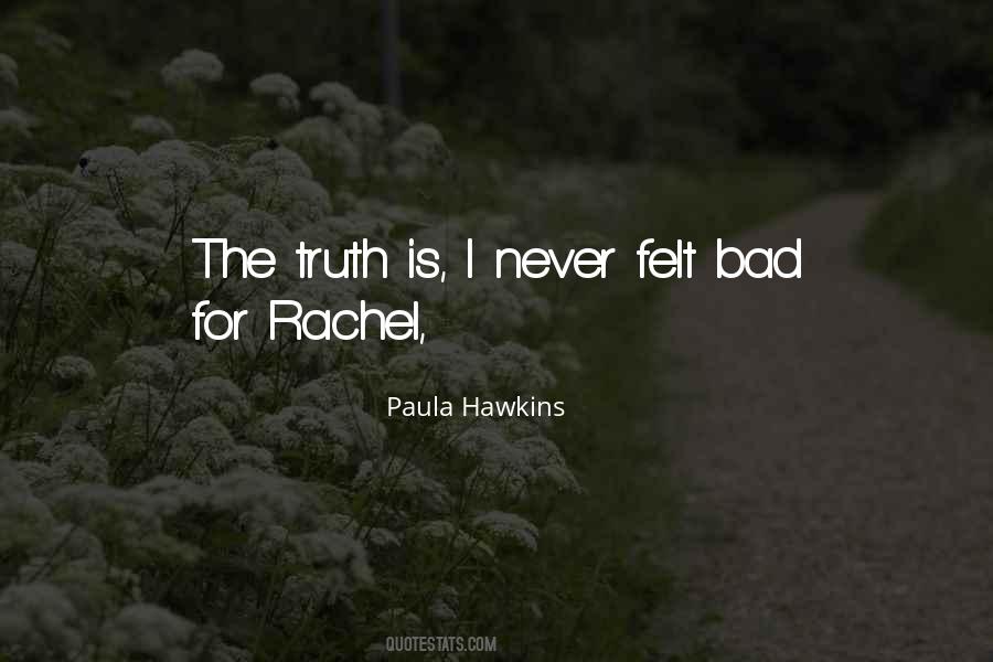 Quotes About Rachel #1775121