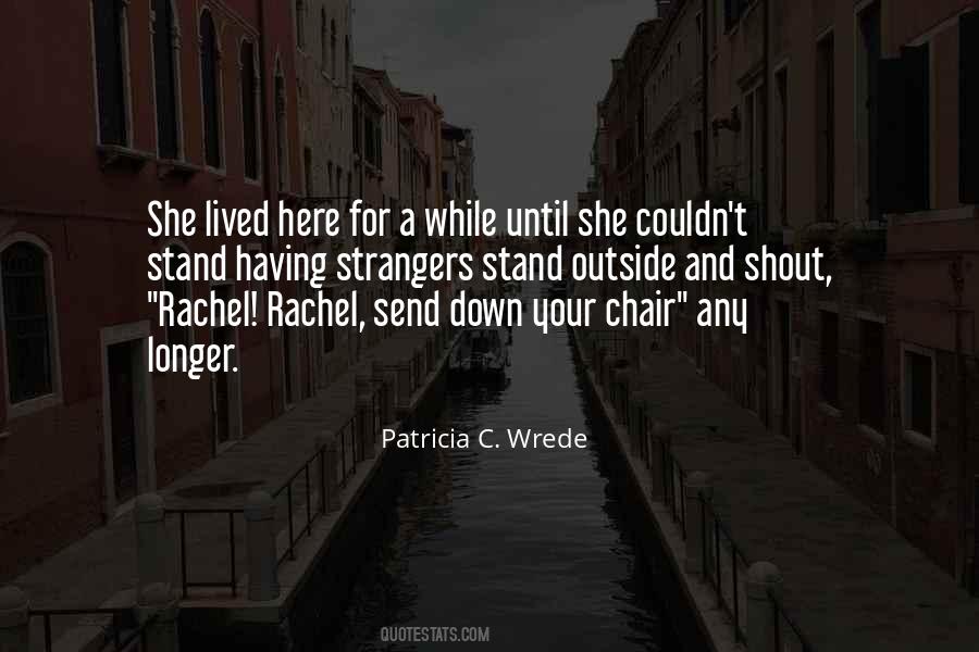 Quotes About Rachel #1776907