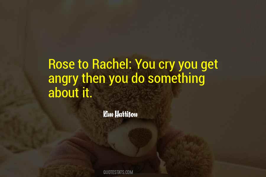 Quotes About Rachel #970490