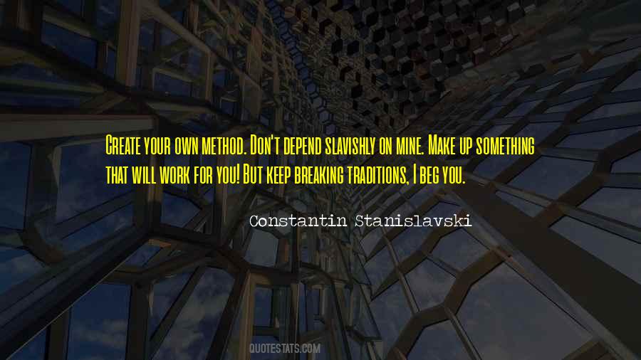 Stanislavski's Quotes #1064948