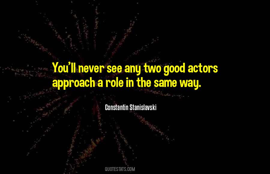 Stanislavski's Quotes #1184950