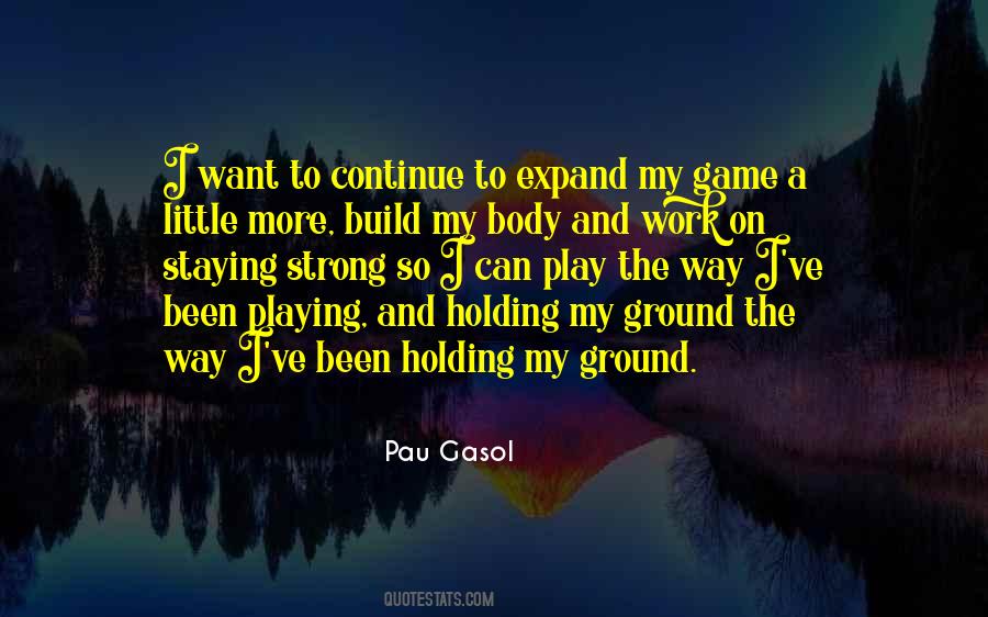 Quotes About Pau Gasol #560363