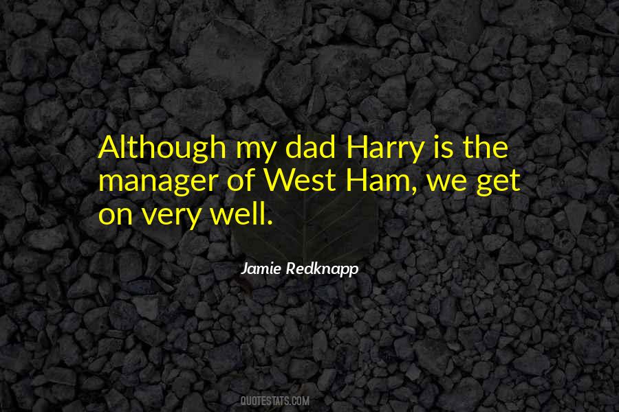 Quotes About Harry Redknapp #1346998