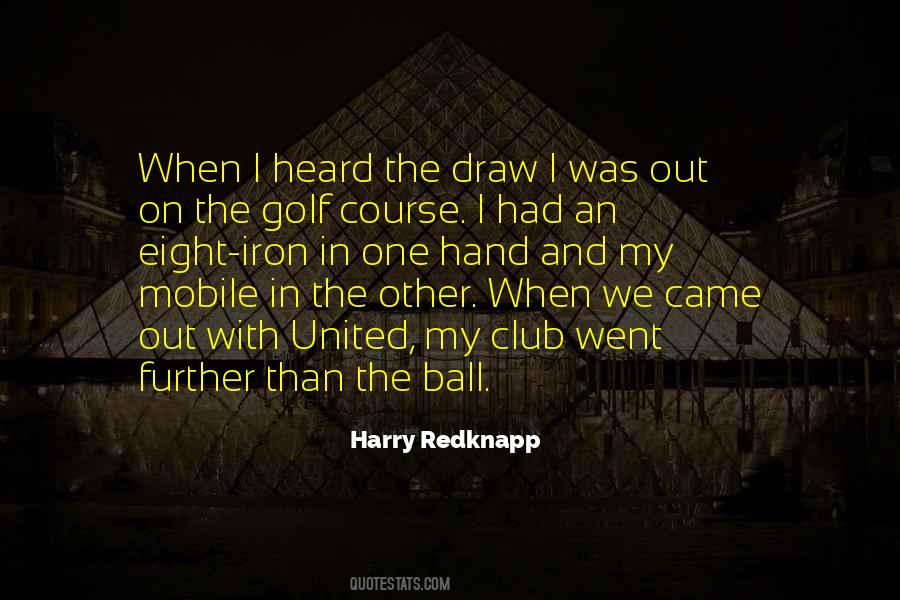 Quotes About Harry Redknapp #1428116