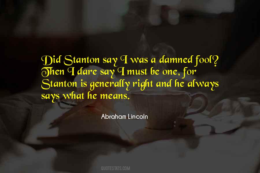 Stanton Quotes #638504