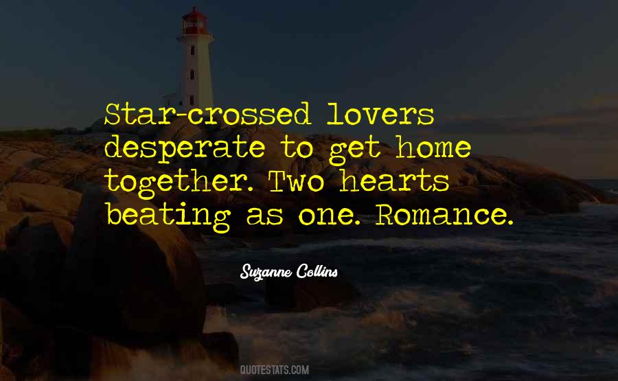 Star Crossed Love Quotes #179389