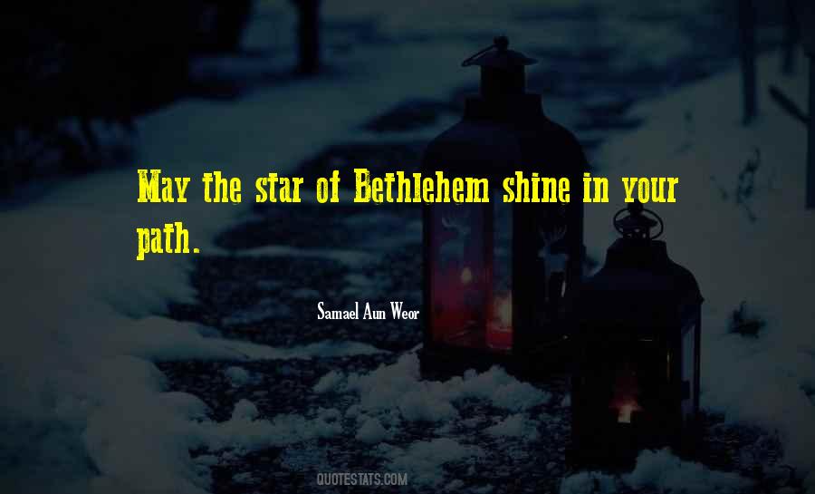 Star Of Bethlehem Quotes #1284599