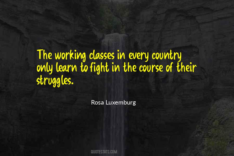 Quotes About Rosa Luxemburg #682472