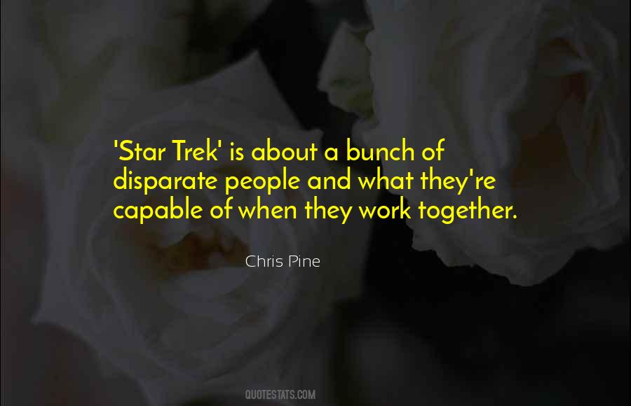 Star Trek Chris Pine Quotes #540767