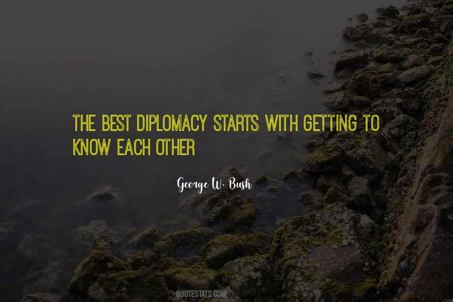 Quotes About Best Diplomacy #725443