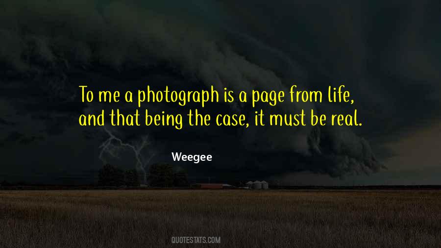 Quotes About Weegee #1274754