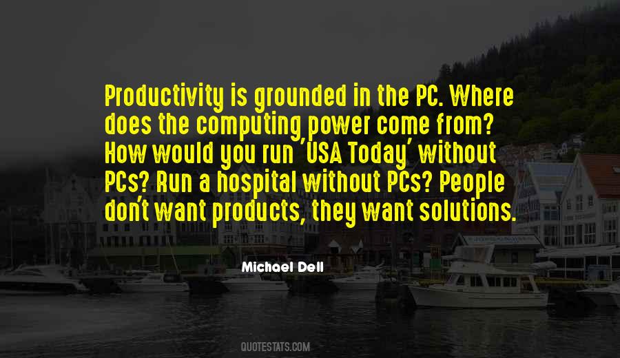 Quotes About Michael Dell #1290444