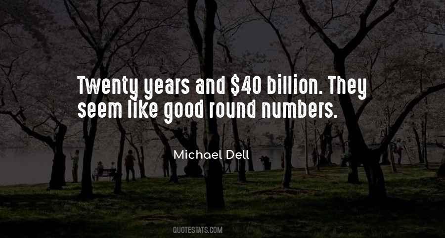 Quotes About Michael Dell #1496869