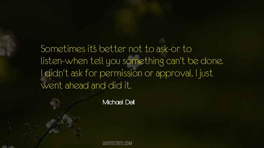 Quotes About Michael Dell #1776268