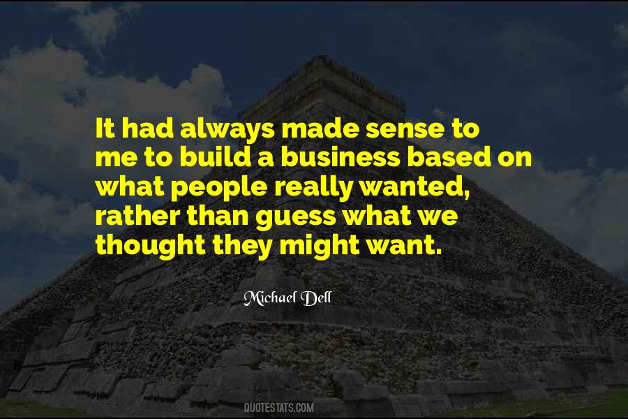 Quotes About Michael Dell #884574