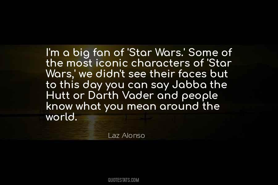 Star Wars Fan Quotes #817884