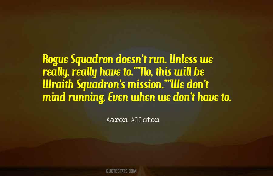 Star Wars Rogue Squadron Quotes #924301
