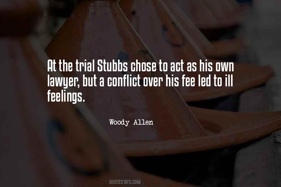 Quotes About Stubbs #1356073