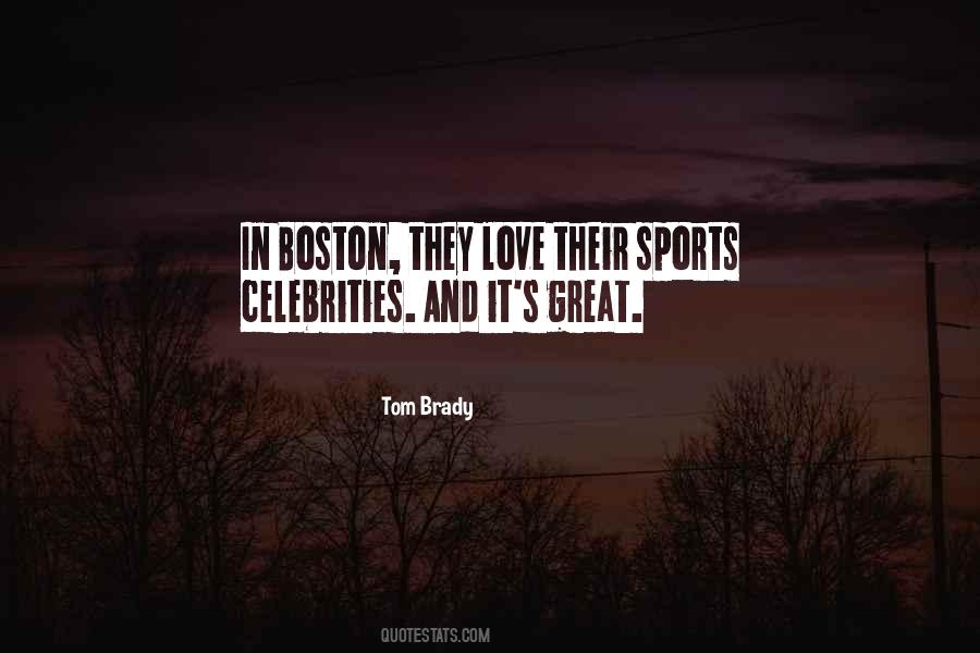 Quotes About Tom Brady #542076