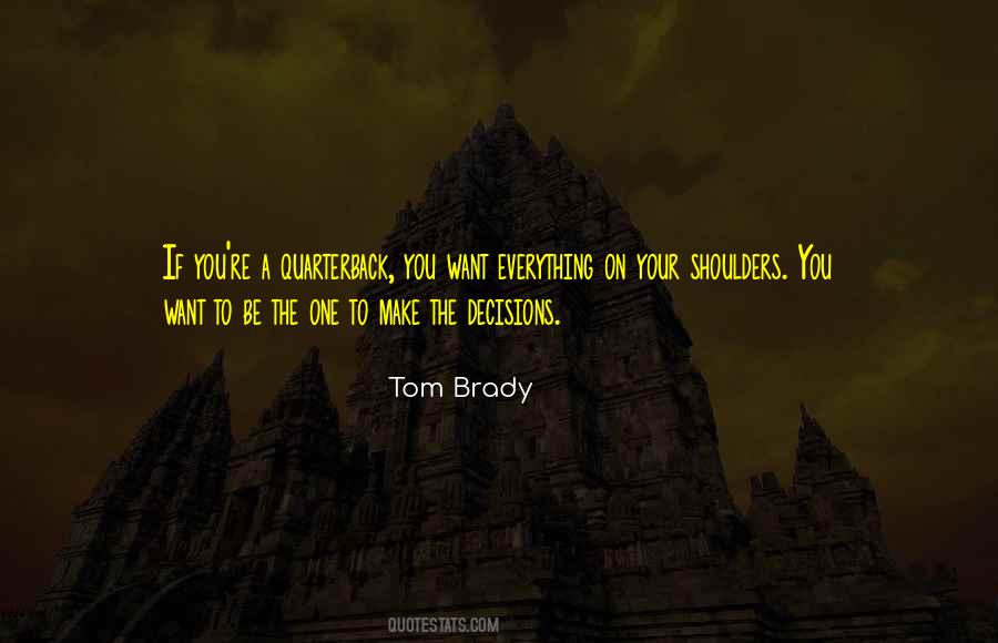 Quotes About Tom Brady #583127