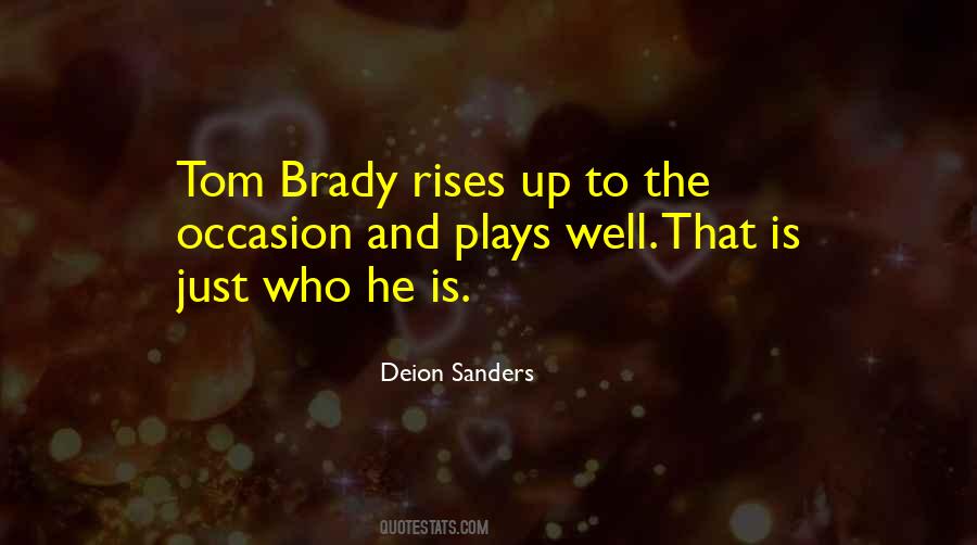 Quotes About Tom Brady #599685