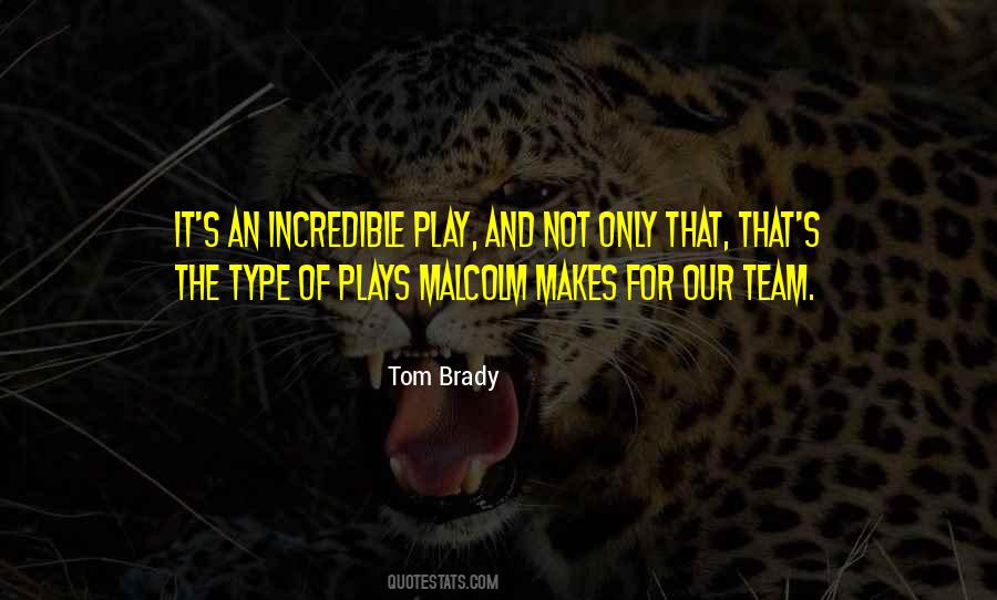 Quotes About Tom Brady #854351