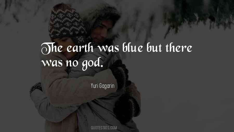 Quotes About Yuri Gagarin #1542853