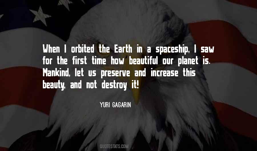 Quotes About Yuri Gagarin #1655635