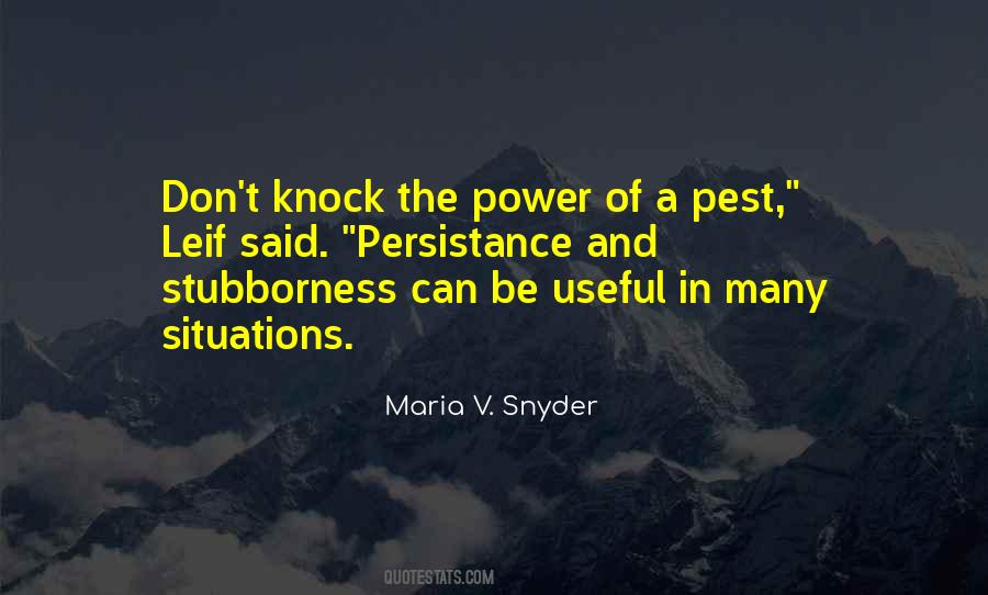 Quotes About Stubborness #1043167